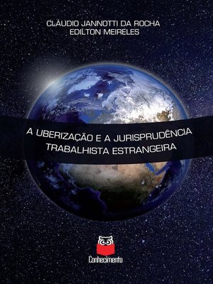 cover image of A uberização e a jurisprudência trabalhista estrangeira